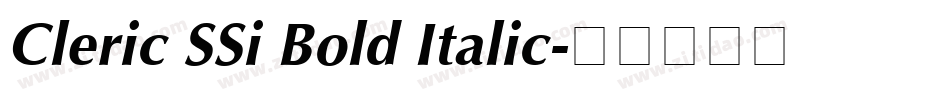 Cleric SSi Bold Italic字体转换